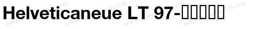 Helveticaneue LT 97字体转换